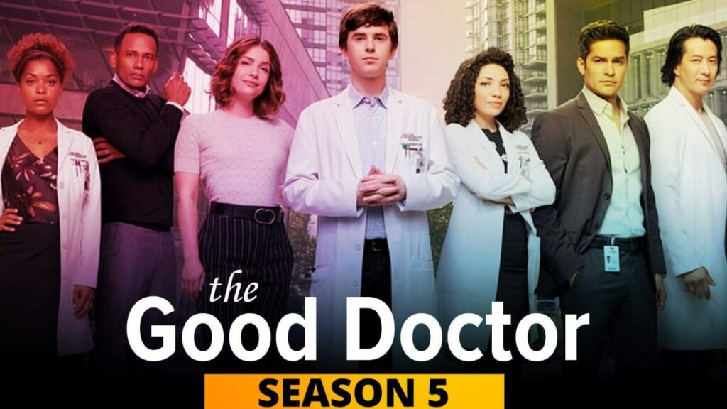 The Good Doctor Season 5 Release Date Is Finally Here! WTTSPOD