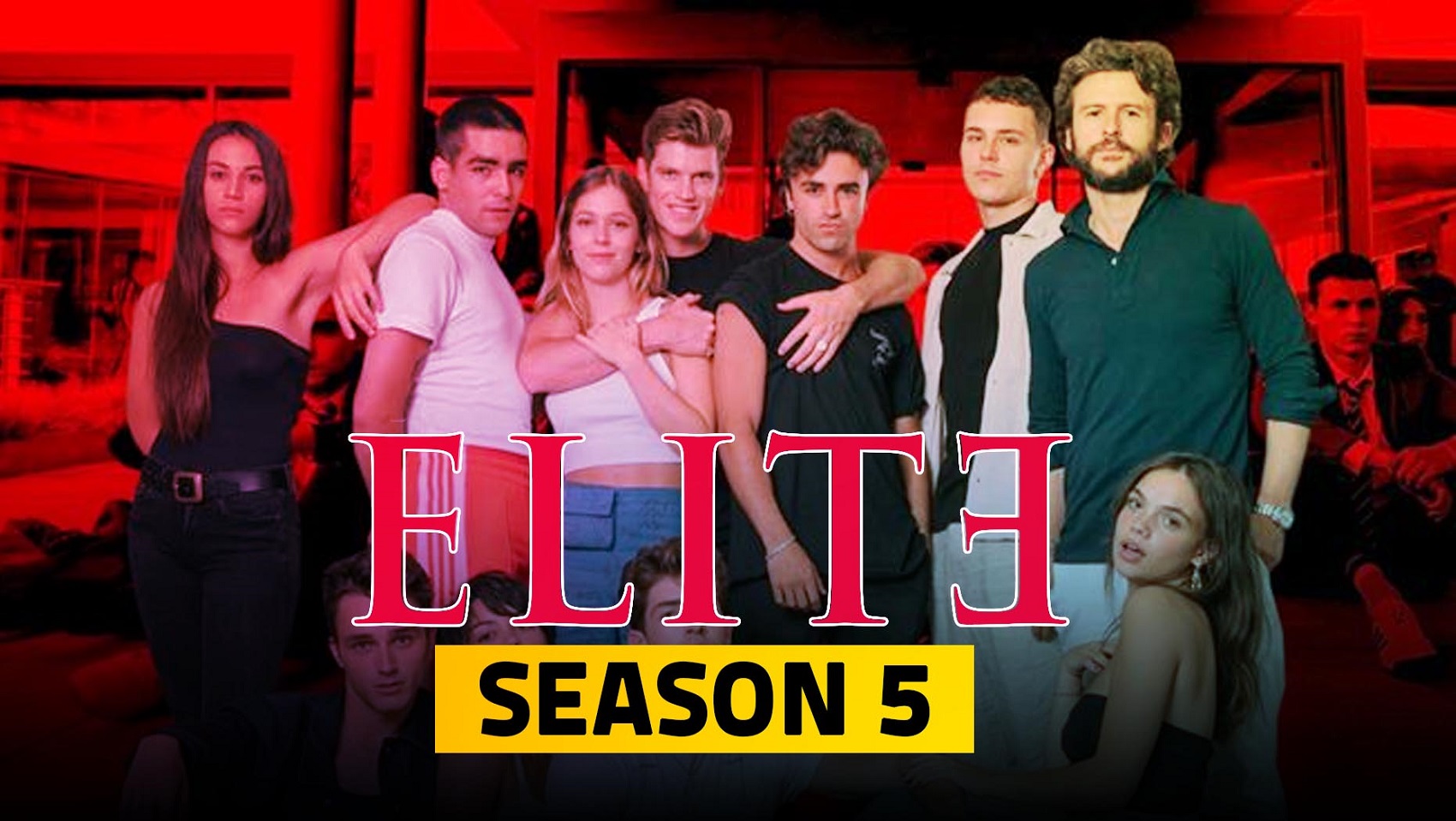 Elite Season 5: These Actors Are Not Returning! - WTTSPOD