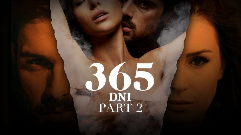 365 Days 2 New Images Release Date Netflix Status Updated Wttspod