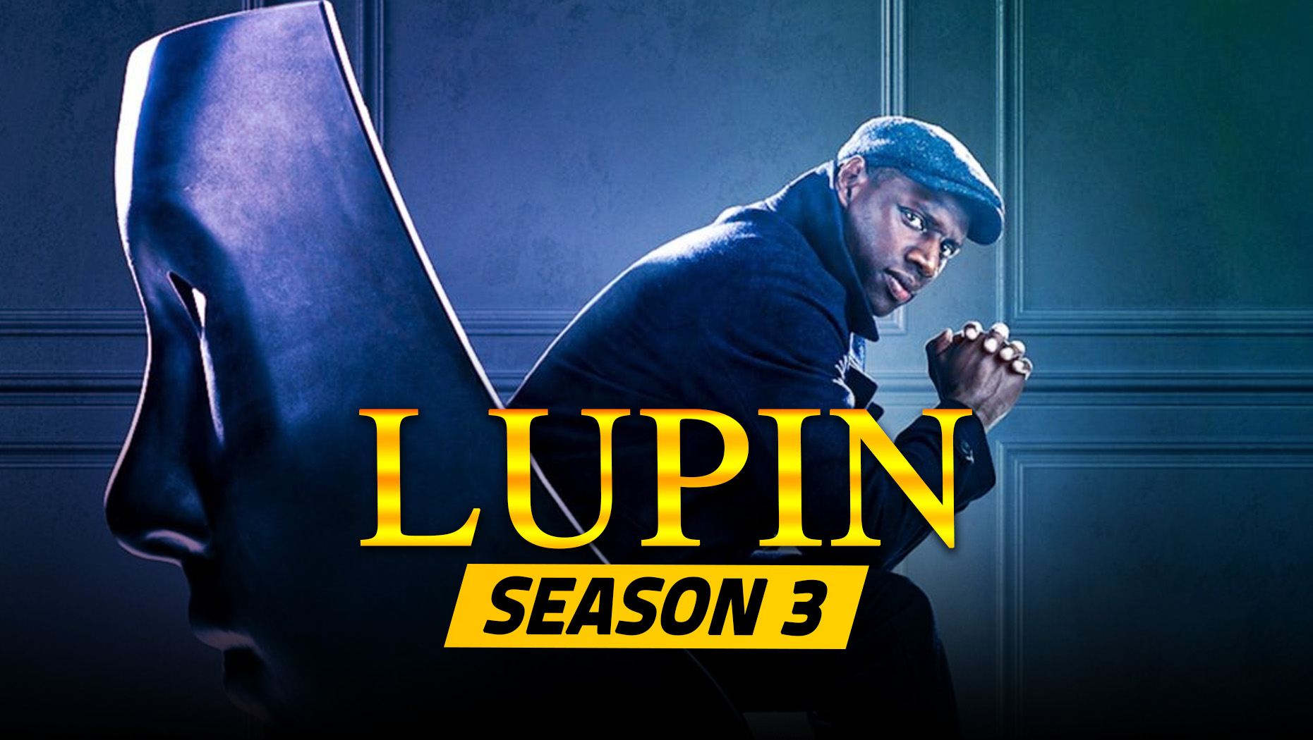 Cancelled? Lupin Season 3 Is There A Release Date On Netflix? WTTSPOD