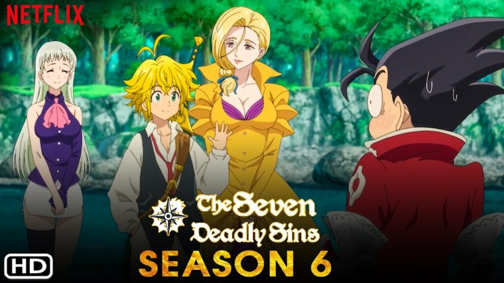The Seven Deadly Sins Season 6: Is The Anime Cancelled? - WTTSPOD